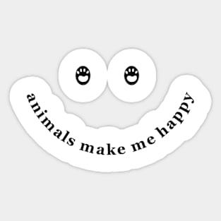 Animals Make Me Happy, Cute Animal Paw Print Smiley Face Sticker